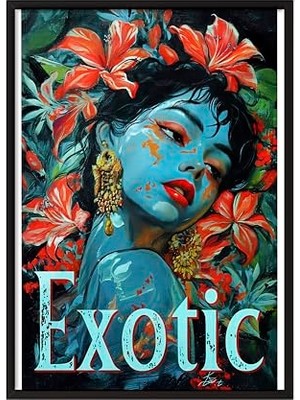 Ceylan Adam Zestia Siyah Çerçeveli Tablo; Kadın Portresi, Kırmızı Çiçekler ve Mavi Ten, Exotic Yazılı Poster No: 106584 15 x 21
