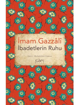 Sufi Kitap Ibadetlerin Ruhu