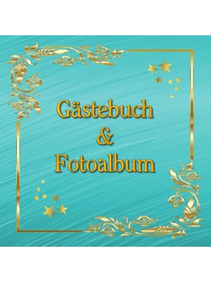 Ceylan Adam Gästebuch & Fotoalbum Zum Geburtstag Geburtstagsfotoalbum Happy Birthday Party Erinnerungsbuch Geburtstagsfeier Guest Book Wiegenfest Geschenkidee ... Notizheft Tagebuch Türkis (German Edition)