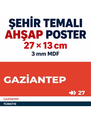 212toyzz Gaziantep 27 Dekoratif Şehir Plaka Retro Tablo Mdf Ahşap Tablo Sokak Tabelası Hediyelik 27X13CM