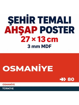 212toyzz Osmaniye 80 Dekoratif Şehir Plaka Retro Tablo Mdf Ahşap Tablo Sokak Tabelası Hediyelik 27X13CM