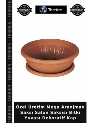 Terrien Özel Üretim Mega Aranjman Saksı Salon Saksısı Bitki Yuvası Dekoratif Kap