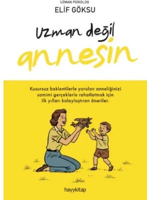 Hayy Kitap Uzman Değil Annesin