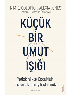 Küçük Bir Umut Işığı