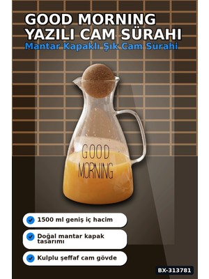 Hace Bazaar 1500 ml Yuvarlak Mantar Kapaklı Cam Sürahi - Good Morning Yazılı - Bulaşık Makinesi Uyumlu BX-313781