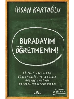 Kronik Kitap Buradayım Öğretmenim!