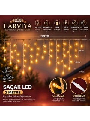 Larviya 2 Metre 144 Ledli Saçak LED 80X60X40CM Gün Işığı (Sabit)