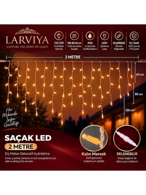 Larviya 2 Metre 152 Ledli Saçak LED 100X80X60CM Gün Işığı (Sabit)