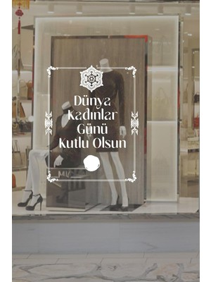 Tr Dünya Kadınlar Günü Kutlu Olsun Cam Vitrin Sticker, 8 Mart Özel Tasarım Mühür Desenli Ç�