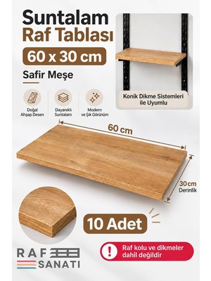 Tr 10 Adet - Suntalam Raf Tablası 60X30 cm Safir Meşe Ahşap Raf Konik Dikme Sistemleri ile Uyumlu
