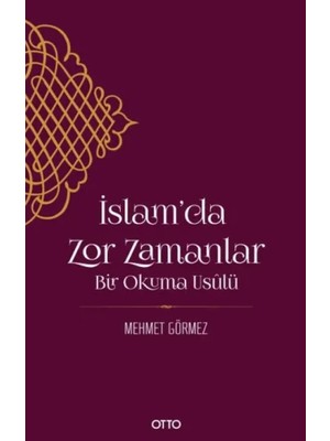 Otto Yayınları Islam’da Zor Zamanlar