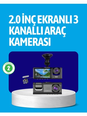 3 Kameralı Araç Içi Kayıt Cihazı  Suya ve Toza Dayanıklı Tasarım