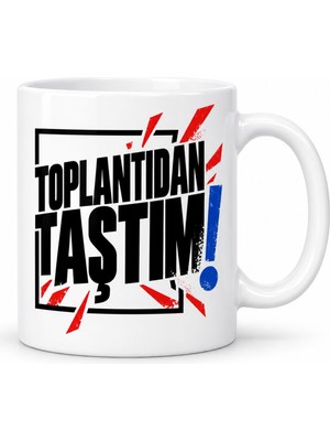 Bezos Toplantıdan Taştım Tasarımlı Porselen Kupa - Model 667