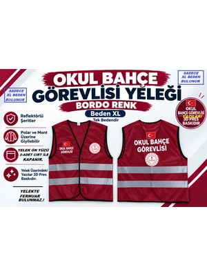 Aldatmaz Bordo Renk,Okul Bahçe Görevlisi Yeleği.Beden Sadece XL Beden,bulunur