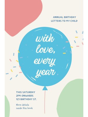 Zemira Independently Published With Love Every Year - Annual Birthday Letters To My: 20 Years Of Bir