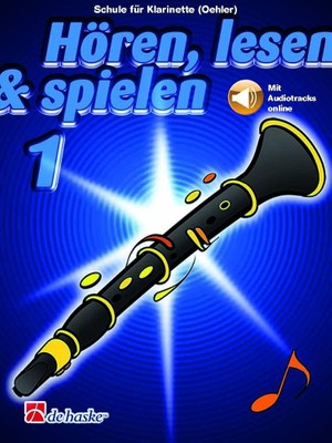 Zemira Hoeren, Lesen & Spielen 1 Klarinette (Oehler): Schule Fur Klarinette (Oehler