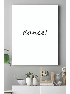 Zemira Postermanya (PSTER17237) Dance Motivasyon Kanvas Tablo 50 x 70