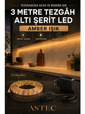 Astec Mutfak Dolabı Tezgah Üstü Için 3 Metre Amber Renk 12V Adaptörlü Aç Kapa Anahtarlı Şerit LED Işık