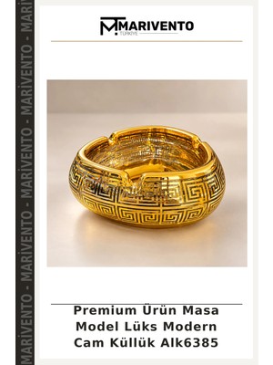 Premium Ürün Masa Model Lüks Modern Cam Küllük ALK6385