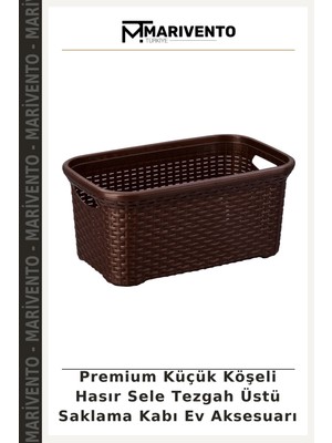 Premium Küçük Köşeli Hasır Sele Tezgah Üstü Saklama Kabı Ev Aksesuarı