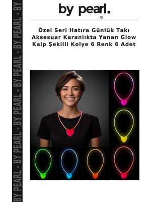 Özel Seri Hatıra Günlük Takı Aksesuar Karanlıkta Yanan Glow Kalp Şekilli Kolye 6 Renk 6 Adet