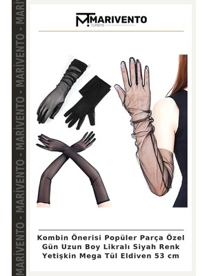 Kombin Önerisi Popüler Parça Özel Gün Uzun Boy Likralı Siyah Renk Yetişkin Mega Tül Eldiven 53 cm