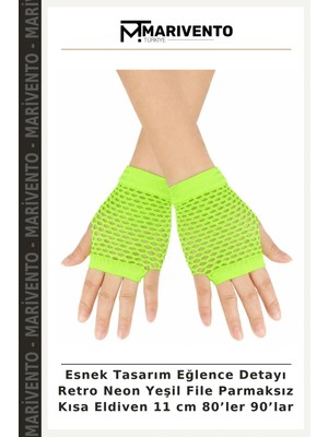 Esnek Tasarım Eğlence Detayı Retro Neon Yeşil File Parmaksız Kısa Eldiven 11 cm 80’ler 90’lar