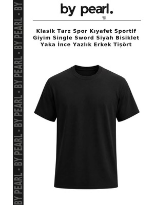 Klasik Tarz Spor Kıyafet Sportif Giyim Single Sword Siyah Bisiklet Yaka Ince Yazlık Erkek Tişört
