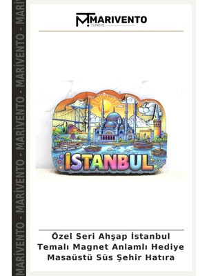 Özel Seri Ahşap Istanbul Temalı Magnet Anlamlı Hediye Masaüstü Süs Şehir Hatıra