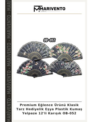 Premium Eğlence Ürünü Klasik Tarz Hediyelik Eşya Plastik Kumaş Yelpaze 12'li Karışık OB-052