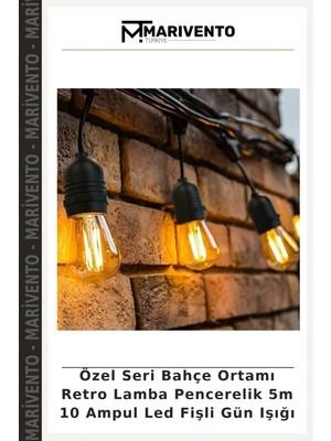 Özel Seri Bahçe Ortamı Retro Lamba Pencerelik 5m 10 Ampul LED Fişli Gün Işığı