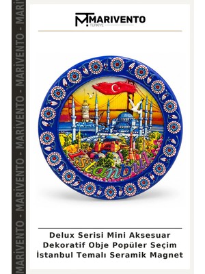Delux Serisi Mini Aksesuar Dekoratif Obje Popüler Seçim Istanbul Temalı Seramik Magnet