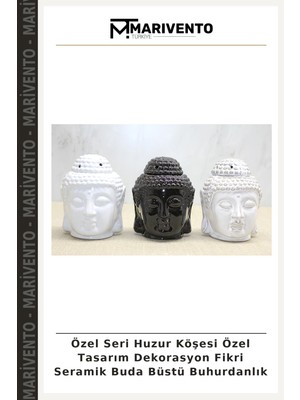 Özel Seri Huzur Köşesi Özel Tasarım Dekorasyon Fikri Seramik Buda Büstü Buhurdanlık