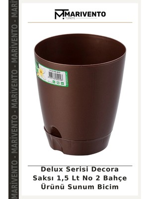Delux Serisi Decora Saksı 1,5 Lt No 2 Bahçe Ürünü Sunum Bicim