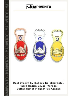 Özel Üretim Ev Dekoru Koleksiyonluk Parça Hatıra Eşyası Yöresel Sultanahmet Magnet ve Açacak