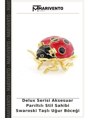 Delux Serisi Aksesuar Parıltılı Stil Sahibi Swaroski Taşlı Uğur Böceği