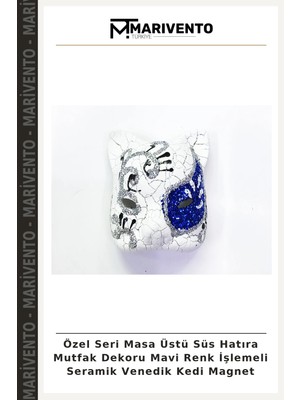 Özel Seri Masa Üstü Süs Hatıra Mutfak Dekoru Mavi Renk Işlemeli Seramik Venedik Kedi Magnet