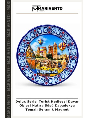Delux Serisi Turist Hediyesi Duvar Objesi Hatıra Süsü Kapadokya Temalı Seramik Magnet