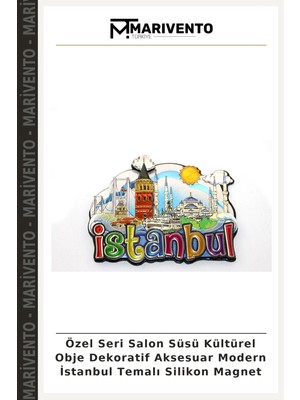 Özel Seri Salon Süsü Kültürel Obje Dekoratif Aksesuar Modern Istanbul Temalı Silikon Magnet