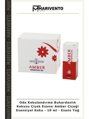 Oda Kokulandırma Buhardanlık Kokusu Çiçek Esansı Amber Çiçeği Esansiyel Koku - 10 ml - Esans Yağ