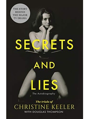 Universal Secrets And Lies: The Trials Of Christine Keeler
