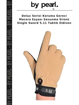 Delux Serisi Koruma Gereci Macera Eşyası Savunma Ürünü Single Sword 5.11 Taktik Eldiven