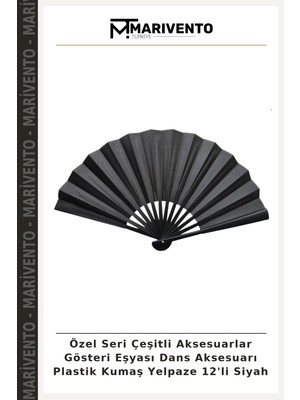 Özel Seri Çeşitli Aksesuarlar Gösteri Eşyası Dans Aksesuarı Plastik Kumaş Yelpaze 12'li Siyah