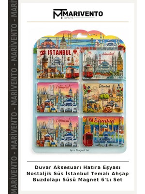Duvar Aksesuarı Hatıra Eşyası Nostaljik Süs Istanbul Temalı Ahşap Buzdolapı Süsü Magnet 6'lı Set