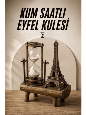 Yakup Tokatlı Moda Tm Eyfel Kuleli Kum Saati