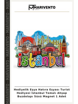 Hediyelik Eşya Hatıra Eşyası Turist Hediyesi Istanbul Temalı Ahşap Buzdolapı Süsü Magnet 1 Adet