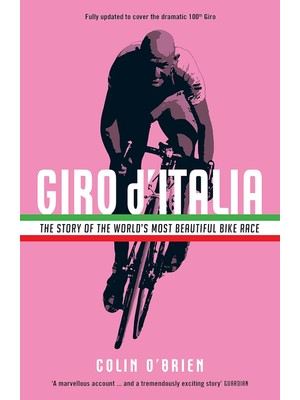 Nzm Store Giro D'ıtalia: The Story Of The World's Most Beautiful Bike Race