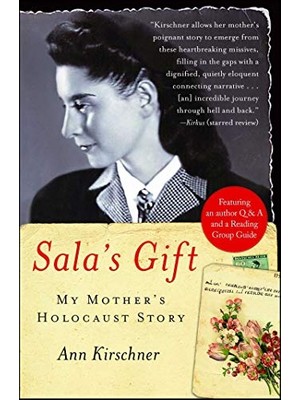 Str Store Sala's Gift: My Mother's Holocaust Story