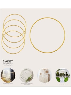 Kadıoğlu Ticaret Metal Makrome Halka 5'li Set Renk Seçenekli – 4 mm Paslanmaz Galvanizli Çember, Düş Kapanı, Duvar & Kapı Süsü, Kına ve Düğün Dekorasyon (Gold - Mat | Dokulu | Pırıltılı, 38 Cm)