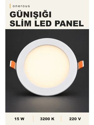 Onerous 15W Slim LED Panel, Yuvarlak Sıva Altı Spot, 3200K Günışığı, 1490 Lümen